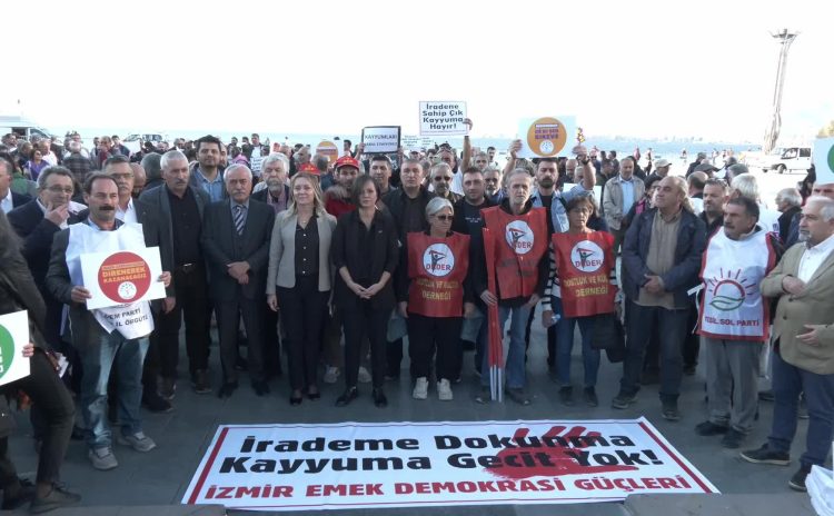 İzmir Emek ve Demokrasi Güçleri bileşenleri, kayyum atamalarını protesto etti